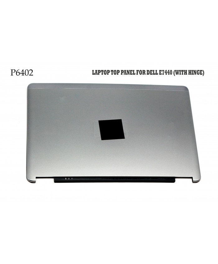 LAPTOP TOP PANEL FOR DELL E7440 (WITH HINGE)